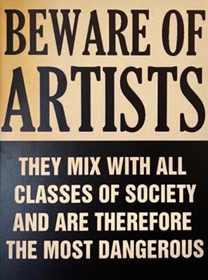 Beware Artists!!
